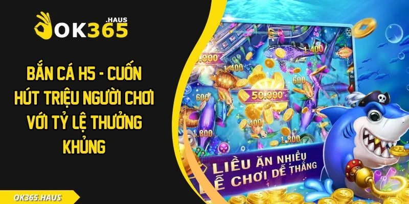 Bắn cá H5
