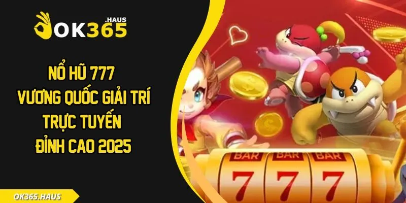 Nổ hũ 777